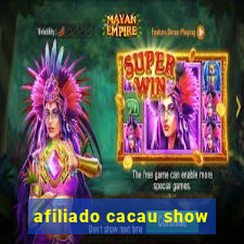 afiliado cacau show